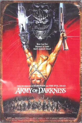 Army of Darkness (Evil Dead 3) Horror Movie Poster Tin Metal Sign