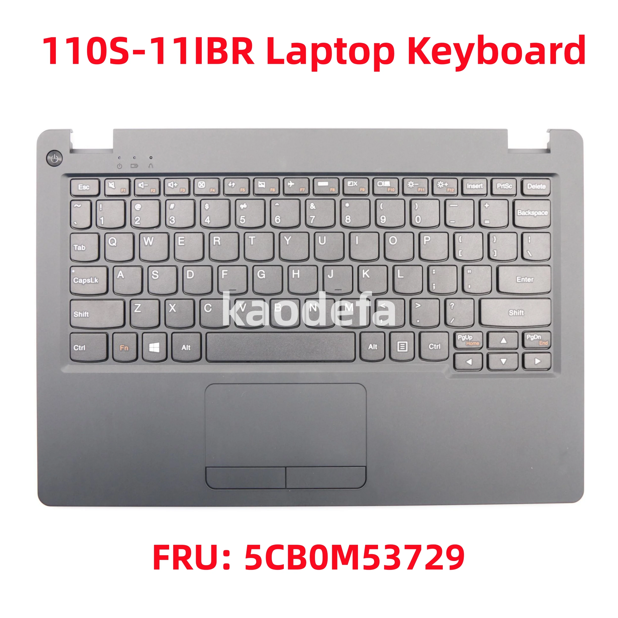 For Lenovo ideapad 110S-11IBR  Laptop Keyboard FRU: 5CB0M53729