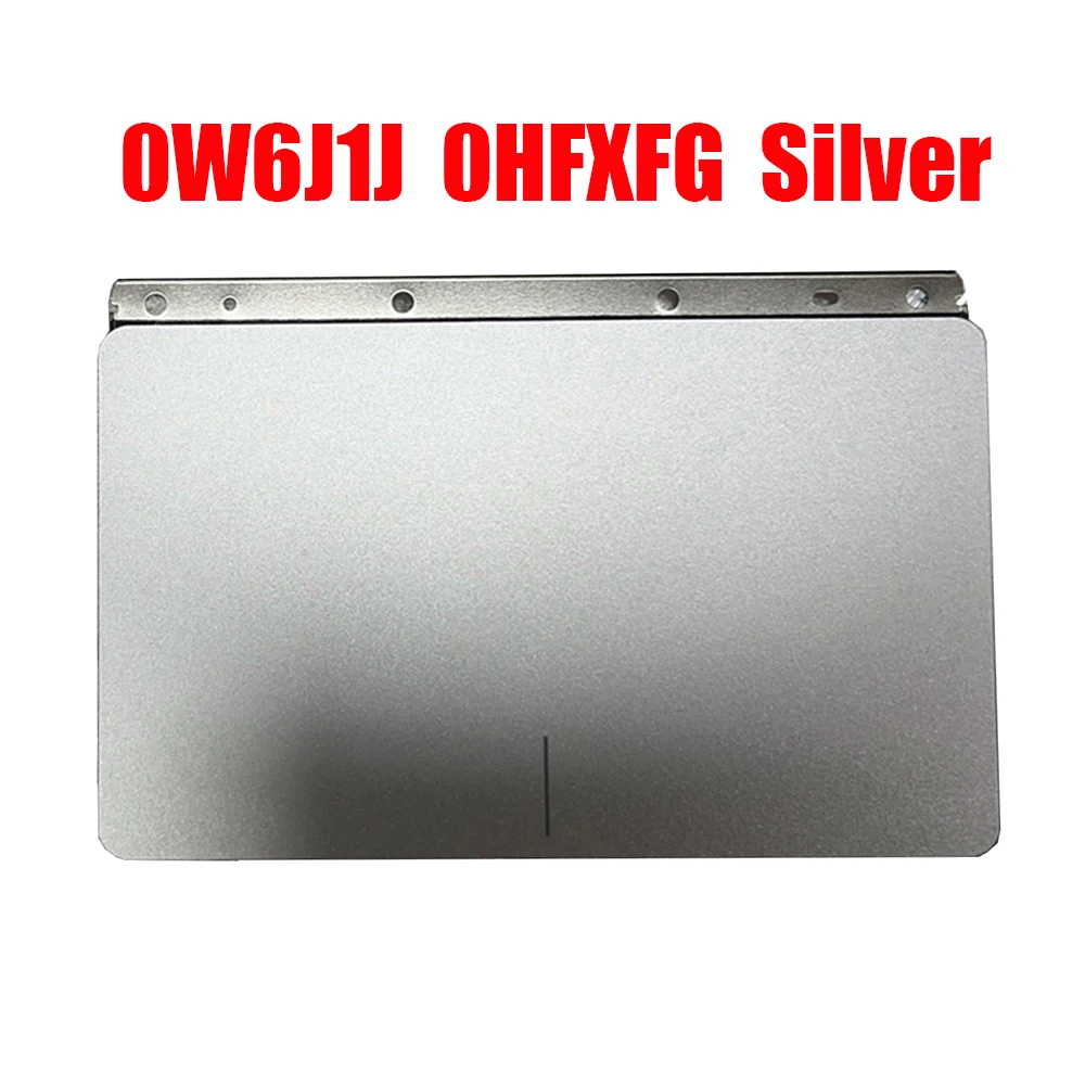 

Laptop Touchpad For DELL For Inspiron 5481 2-in-1 5480 5485 5488 For Vostro 5481 0W6J1J W6J1J 0HFXFG HFXFG Silver New