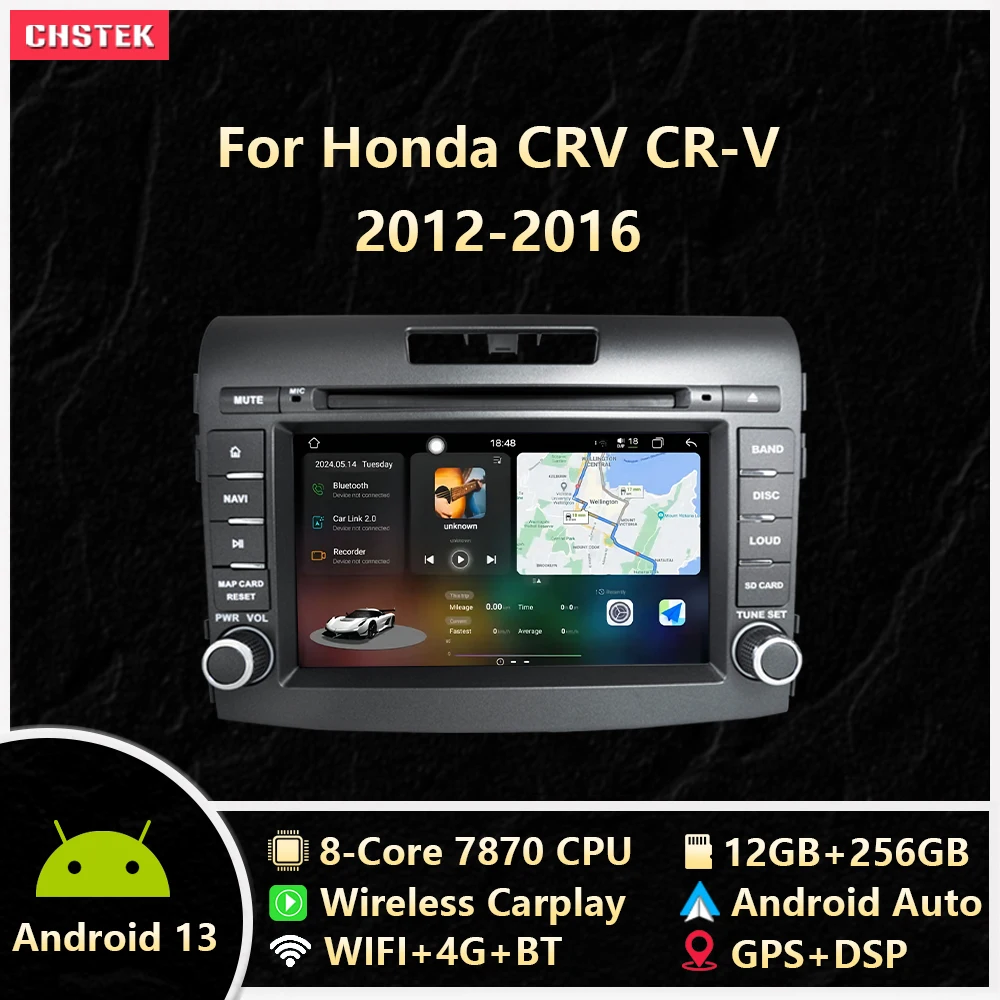 

CHSTEK Car Radio 12G+256G Carplay Android 13 Navigation For Honda CRV CR-V 4 RM RE 2011-2018 Multimedia Bluetooth WIFI 4G Stereo