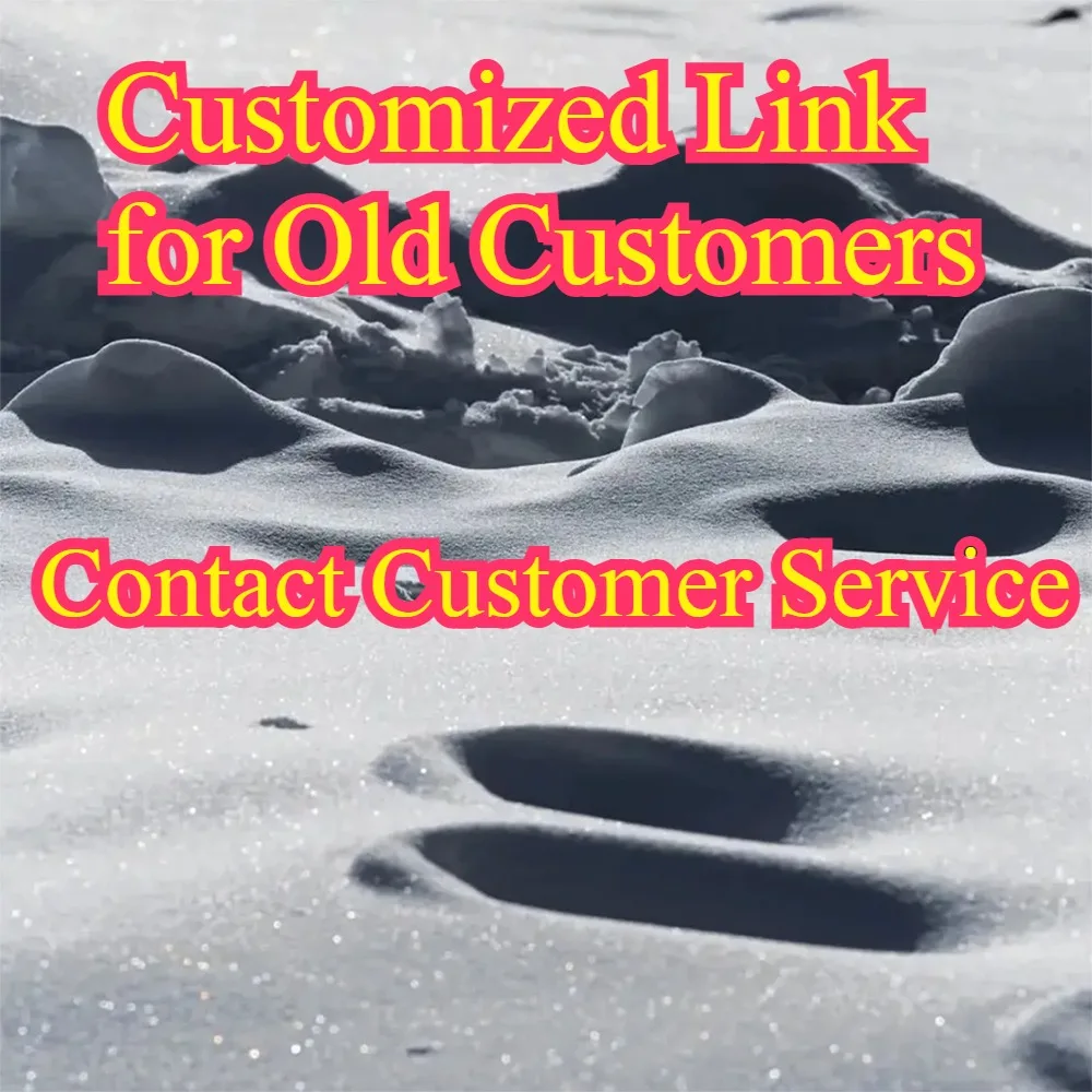 Customized Link for Old Customers  Contact Customer Service