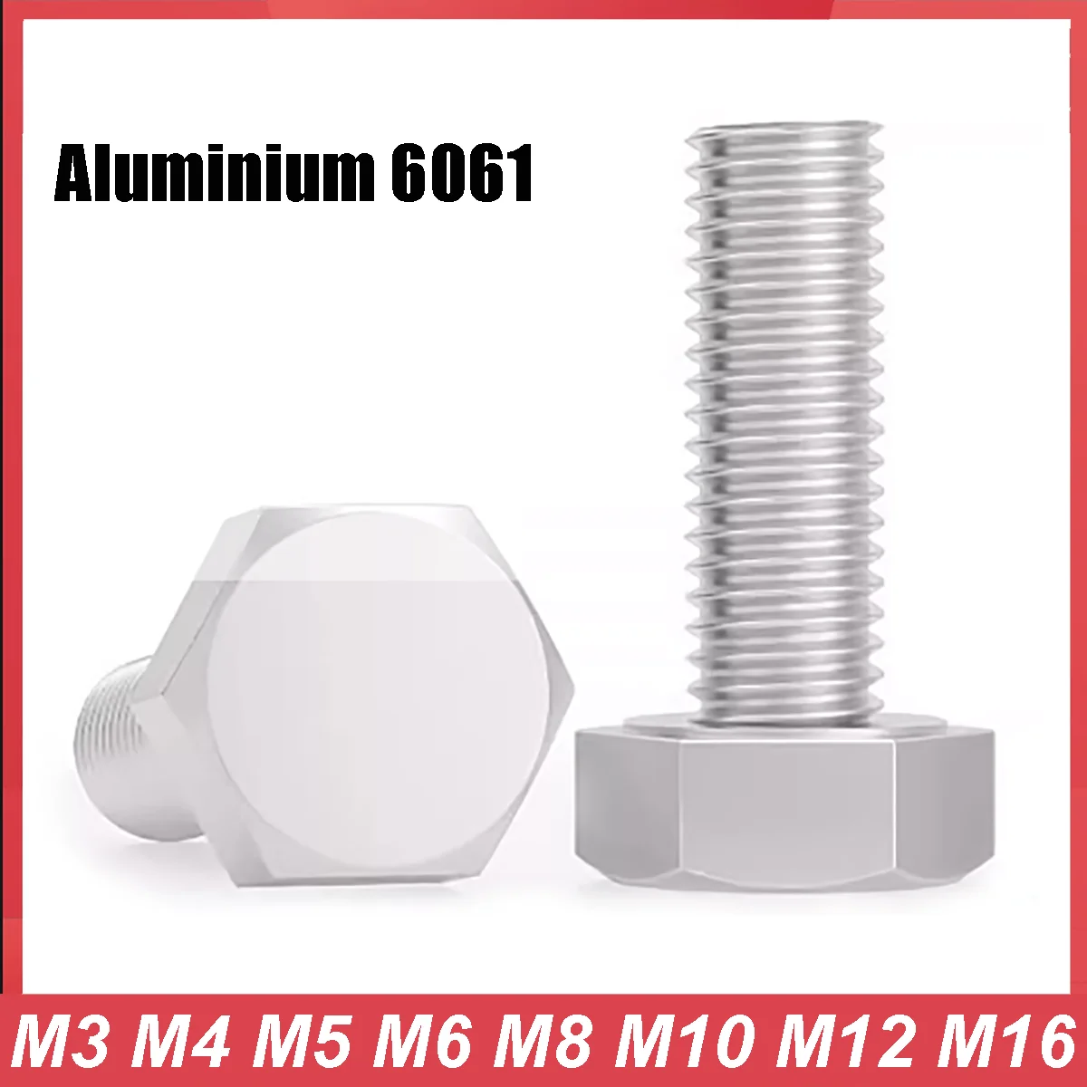Aluminium 6061 External Hex Head Bolts M3 M4 M5 M6 M8 M10 M12 M16 Metric Thread DIN933 Outside External Hexagon Head Screw