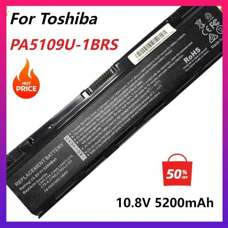 

Laptop Battery for Toshiba Satellite C70 C75D C50T C55 PA5108U-1BRS PA5109U-1BRS PA5110U-1BRS PABAS271 PABAS272 6Cells