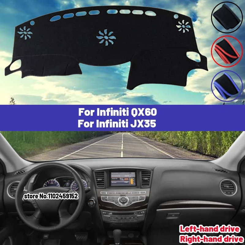 

High Quality For Infiniti QX60 / JX35 Car Dashboard Cover Mat Sun Shade Avoid Light Pad Carpets Anti-UV Interior