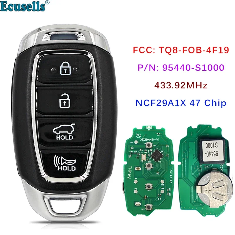 

4 Button Smart Keyless Remote Key Fob 433MHz ID47 Chip for Hyundai Santa Fe 2019 2020 FCC ID: TQ8-FOB-4F19, P/N: 95440-S1000