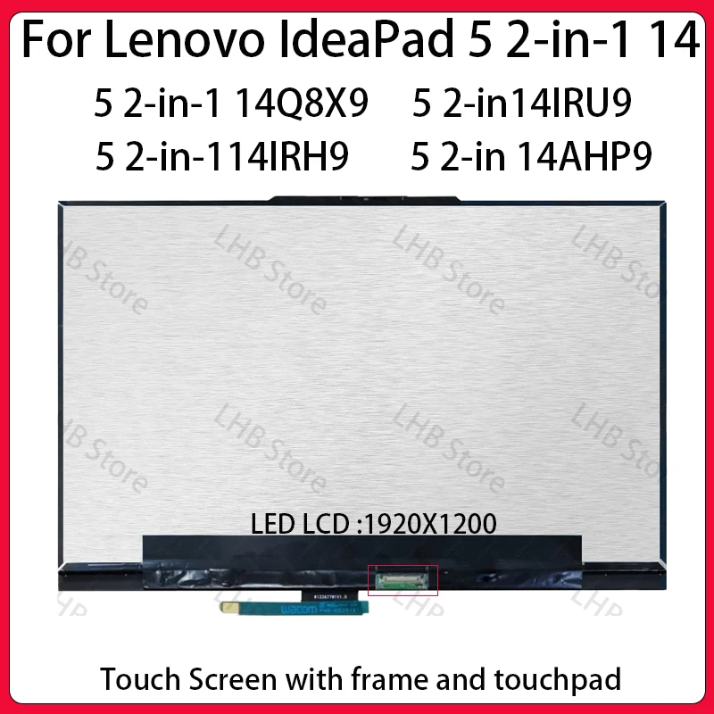 

14 Inch Laptop LCD Touch Screen For Lenovo IdeaPad 5 2-in-1 14Q8X9 14IRU9 14IRH9 14AHP9 Display Digitizer Assembly Replacement