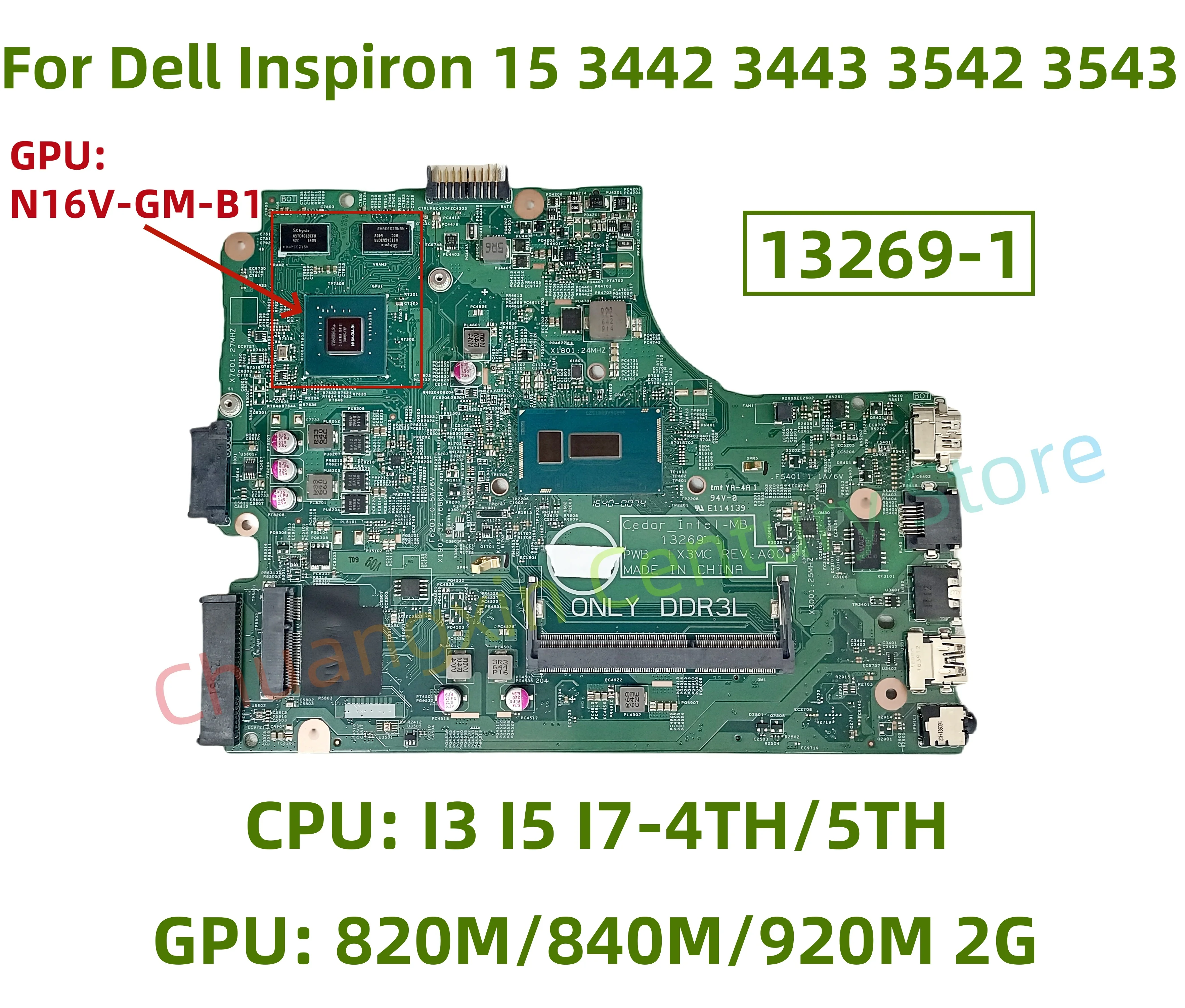 

13269-1 Motherboard for Dell Inspiron 15 3442 3443 3542 3543 Laptop with CPU: I3 I5 I7-4TH/5TH GPU: 820M/840M/920M 2G 100% test
