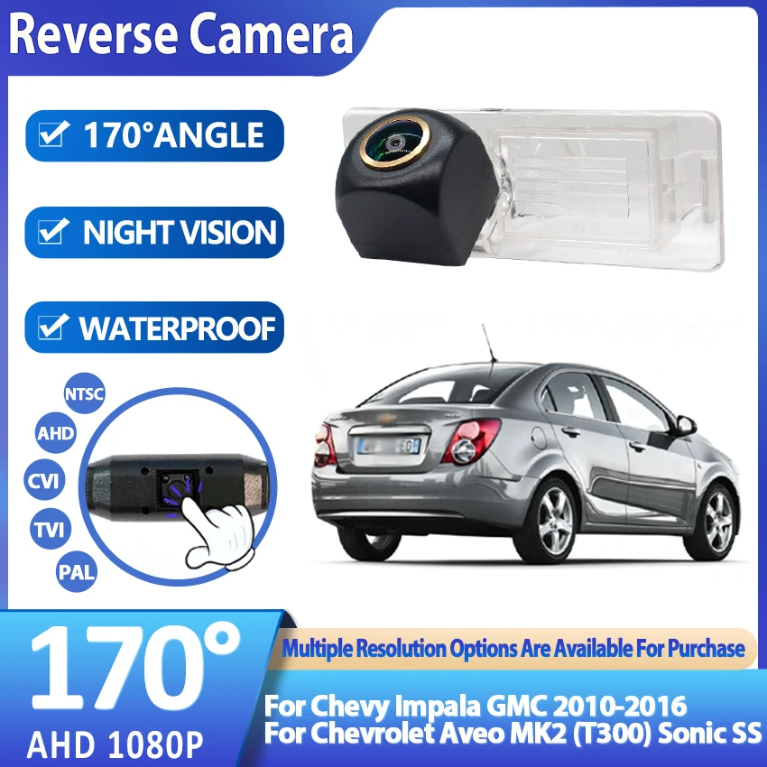 AHD Car Camera For Chevrolet Aveo MK2 (T300) Sonic SS  For Chevy Impala GMC 2010-2016 HD CCD Camera Bracket License Plate Light
