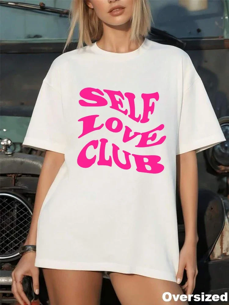 SELF LOVE CLUB Printed T-shirt 2026 Spring Summer New Women's Oversize Tees Home Outdoor Comfort Casual Soft Short Sleeve Top