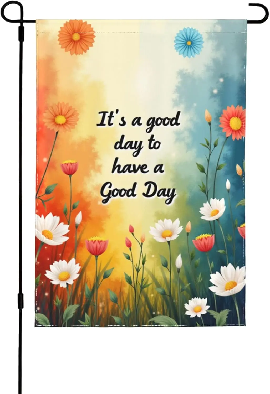 It's A Good Day to Have A Good Day Garden Flag， 12x18 Inch Double Sided Floral Garden Banner， Outdoor Yard Decoration， S AAS