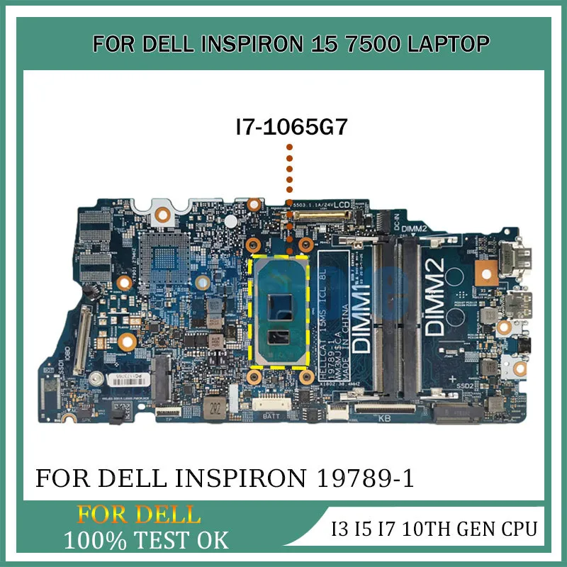 

Notebook Mainboard For Dell Inspiron 15 7500 19789-1 0DG9M2 CN-0GVCY9 laptop Motherboard with i3 i5 i7 10th Gen CPU 100% tested