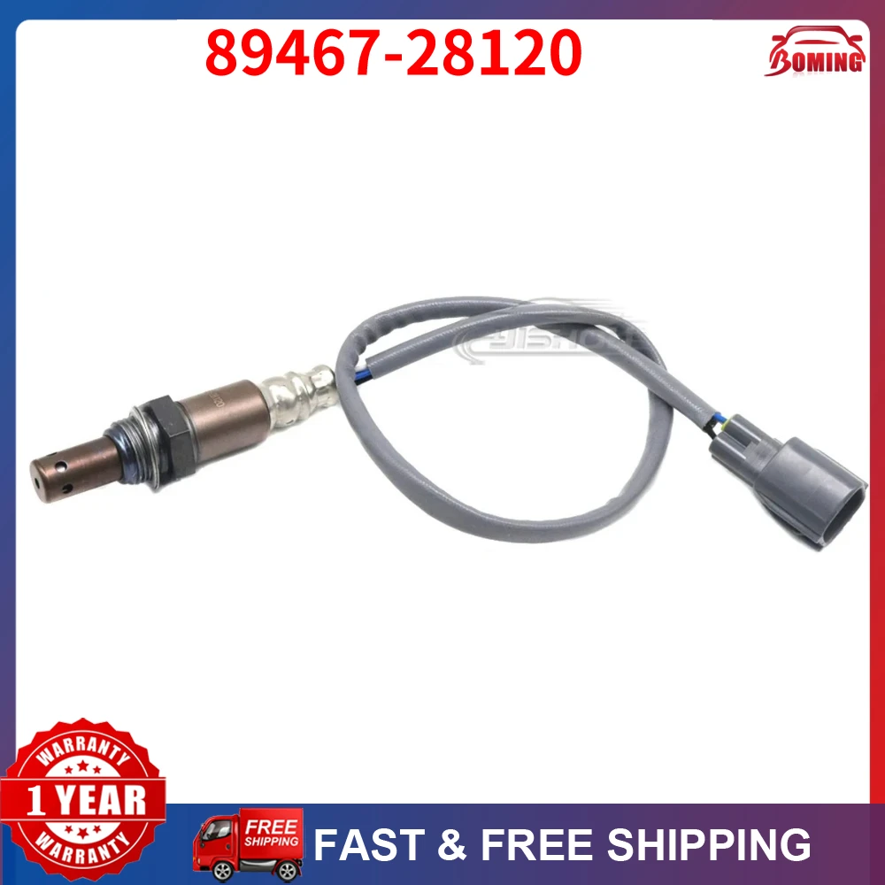 89467-28120 New Car Upstream Air Fuel Ratio Oxygen O2 Lambda Sensor  For Toyota RAV4 PREVIA TARAGO MARK ESTIMA BLADE 8946728120