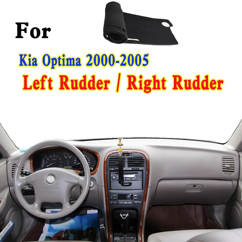 

For 2000-2005 Kia Optima GD 4D Dashmat Dashboard Cover Instrument Panel Insulation Sunscreen Protective Pad Ornaments