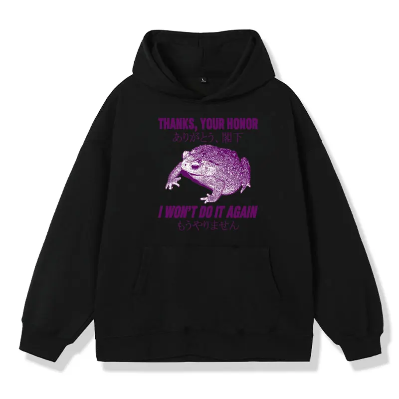 

Funny I Won't Do Lt Again Frog Classic Hoodies Men Women's High Quality Oversized Hooded Sweatshirts Long-sleeved Pullover Male