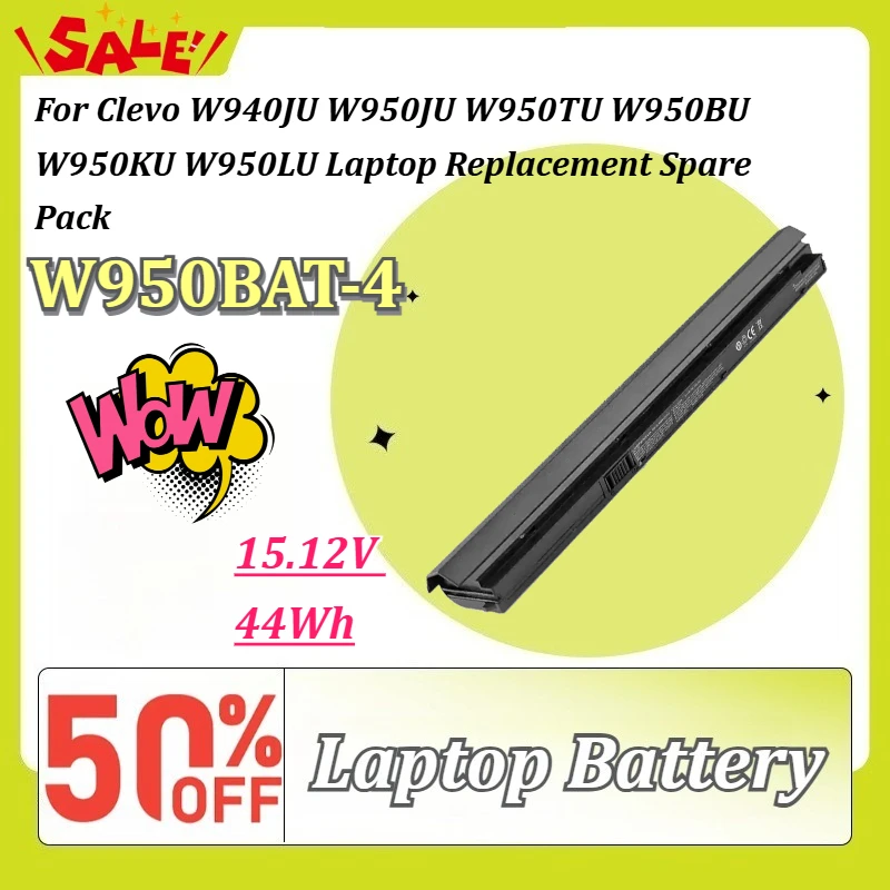 

New 15.12V 44Wh W950BAT-4 Li-ion Battery For Clevo W940JU W950JU W950TU W950BU W950KU W950LU Laptop Replacement Spare Pack