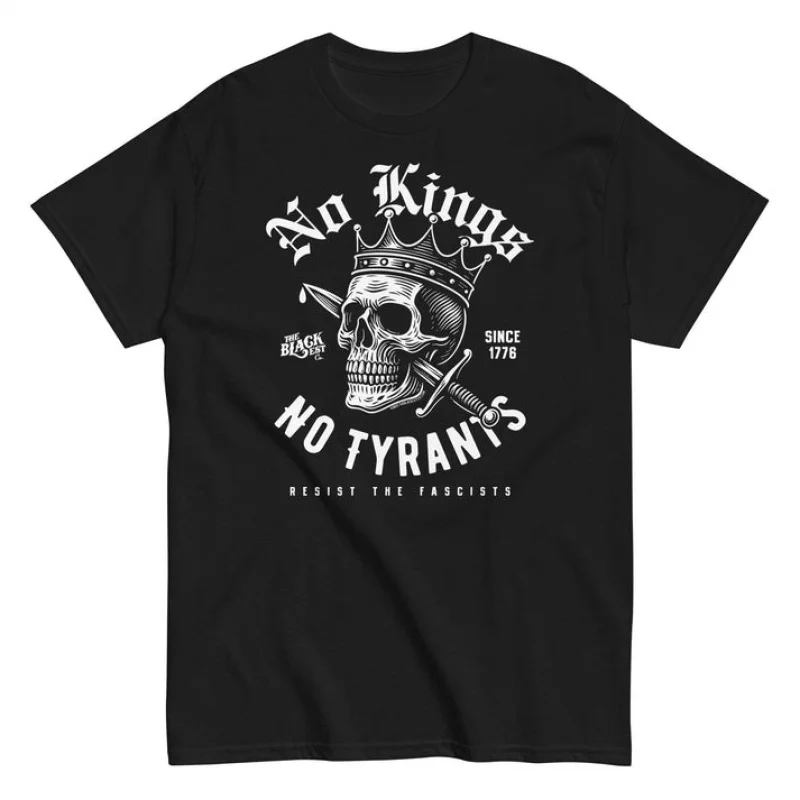

No kings No Tories T shirt 100% cotton print Gift Tee for man All size Tops S-6XL Anti monarchy Graphic Clothes Cool present
