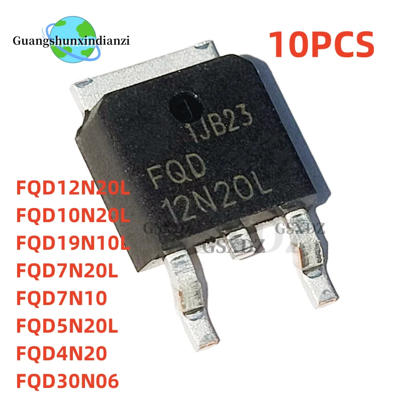 10PCS FQD19N10L FQD4N20 FQD5N20L FQD7N20L FQD10N20L FQD12N20L FQD30N06 FQD7N10 N-channel field-effect transistor TO-252-2