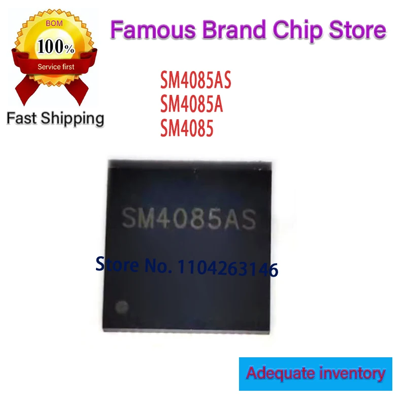 

1PCS/lot SM4085AS SM4085 Package QFN Brand New Original