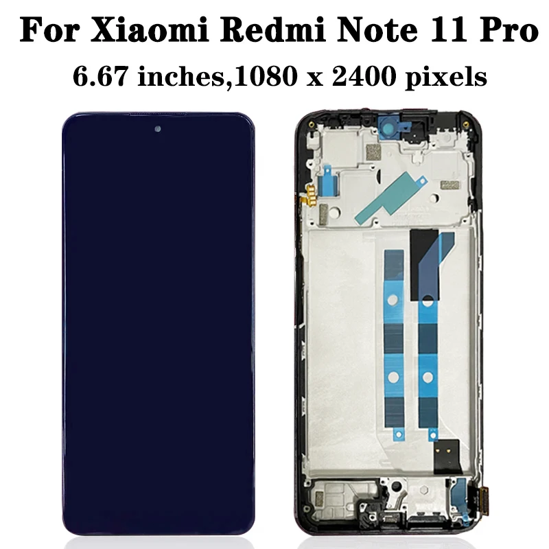 AAA+ For Redmi Note11 11S LCD With Touch Screen 2201117TG 2201117TI 2201117SG Display For Xiaomi Redmi Note 11 Pro LCD 2201116TG