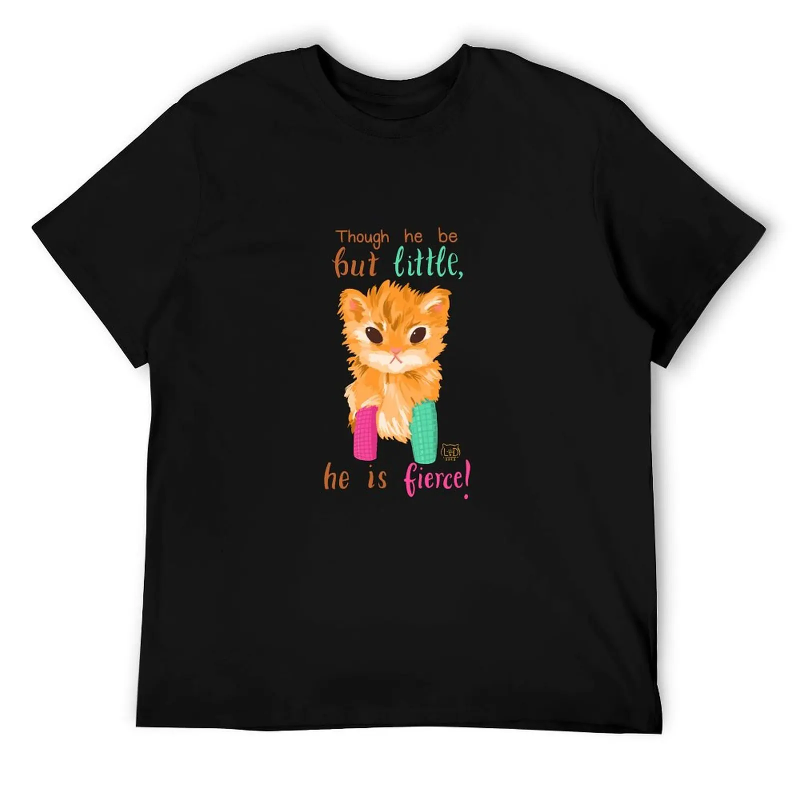 

Little but Fierce T-Shirt man tshirt t shirts for man graphic vintage t shirt man cotton T-Shirt