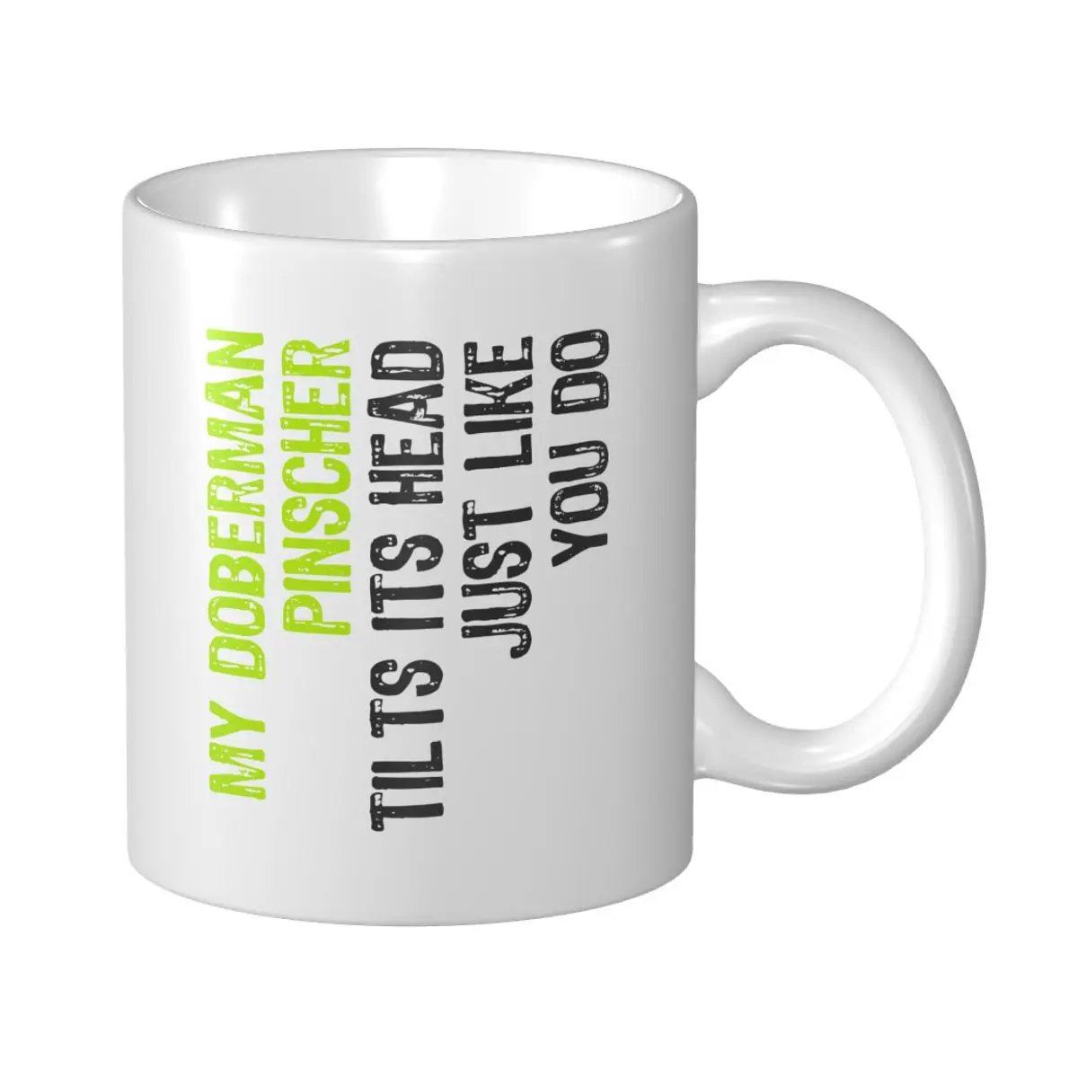 Mark Cup Mug My Doberman Pinscher teja su cabeza solo como quieras para hacer tazas de café para perros té leche taza de agua tazas de viaje para oficina hogar