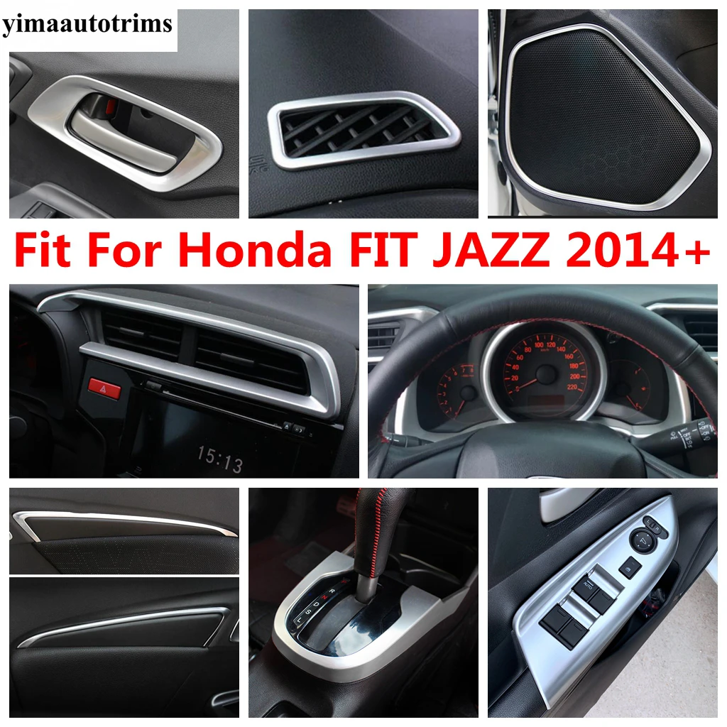 

Gear Shift Panel / Window Lift Handle Bowl / Speaker / Dashboard Frame Cover Trim ABS Accessories For Honda FIT JAZZ 2014 - 2020