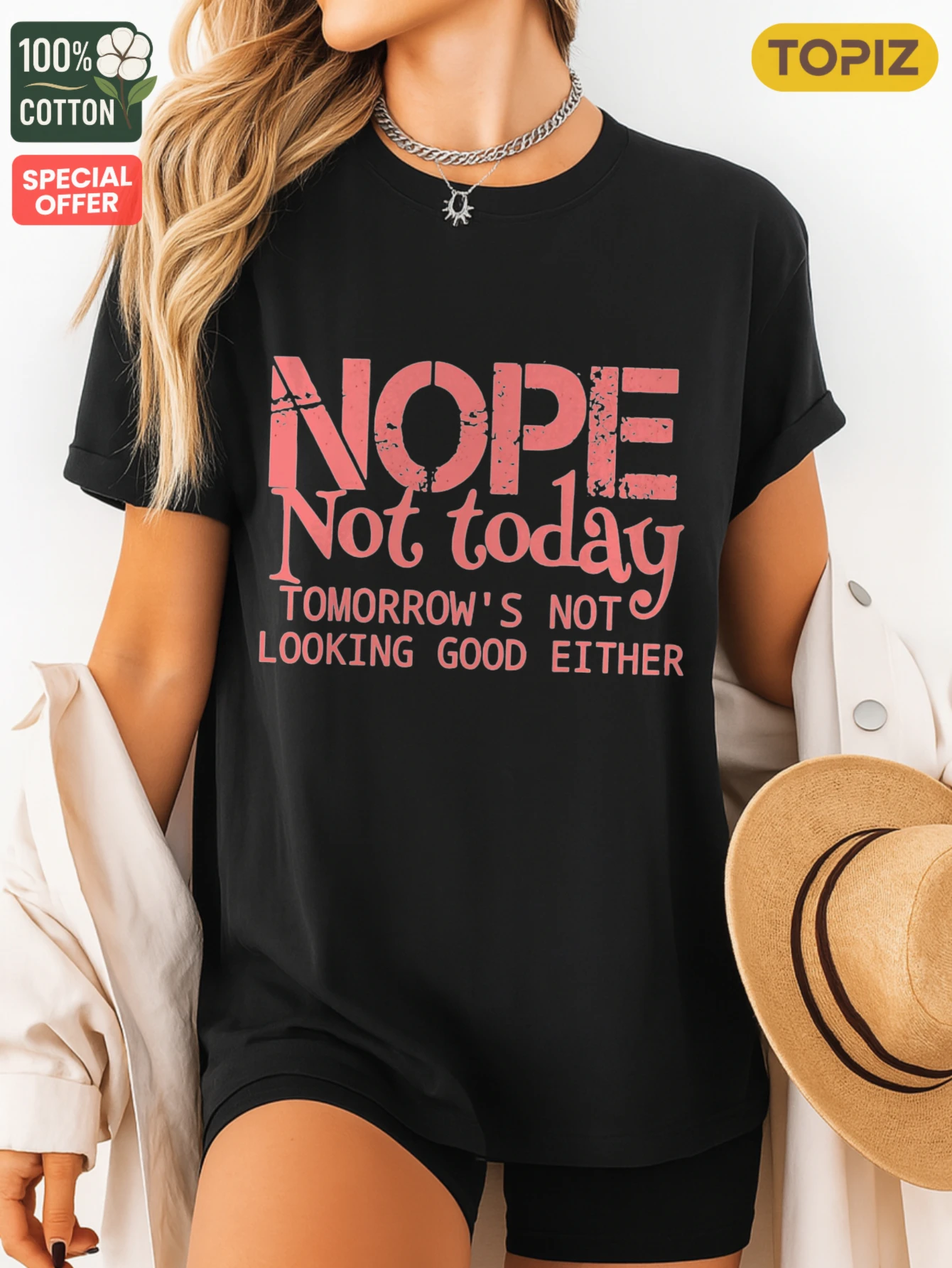 تي شيرت نسائي، قميص كاجوال بأكمام قصيرة ورقبة دائرية، تي شيرت برسومات، Nope Not Today Tomorrow S، 100% قطن، قميص