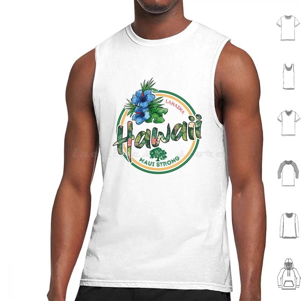 Lahaina Banyan Tree In Maui Hawaii Tank Tops Vest Sleeveless Lahaina Lahaina Strong Maui Strong Banyan Tree Hurricane Dora