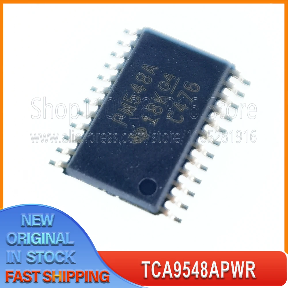 

5~100PCS/LOT TCA9548APWR TCA9548A PW548A TCA9548APWT TCA9548APW TCA9548 SOP-24 100% New Spot stock