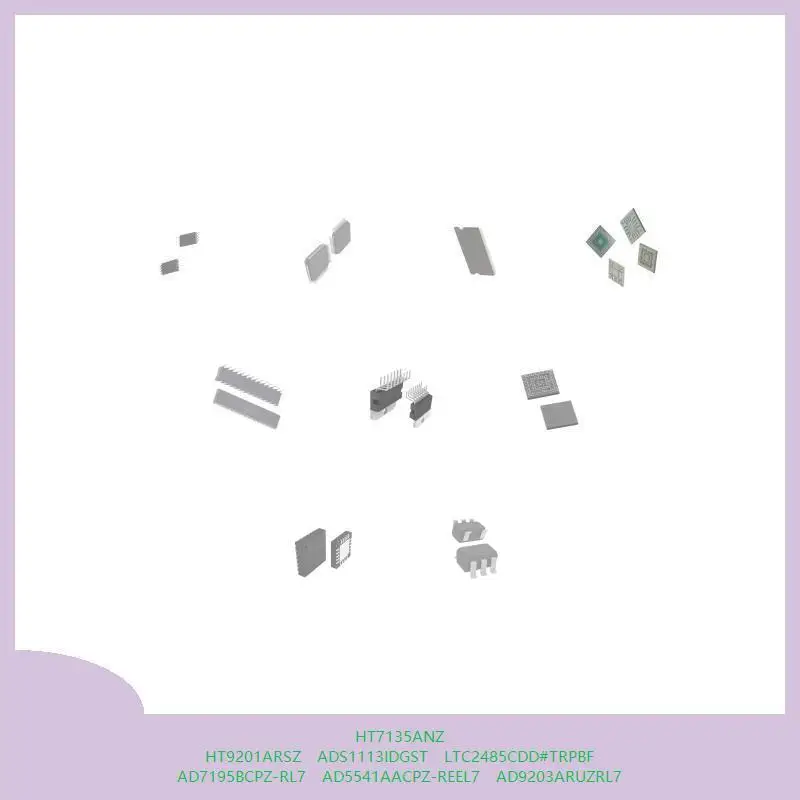 

HT7135ANZ HT9201ARSZ ADS1113IDGST LTC2485CDD # TRPBF AD7195BCPZ-RL7 AD5541AACPZ-REEL7 AD9203ARUZRL7