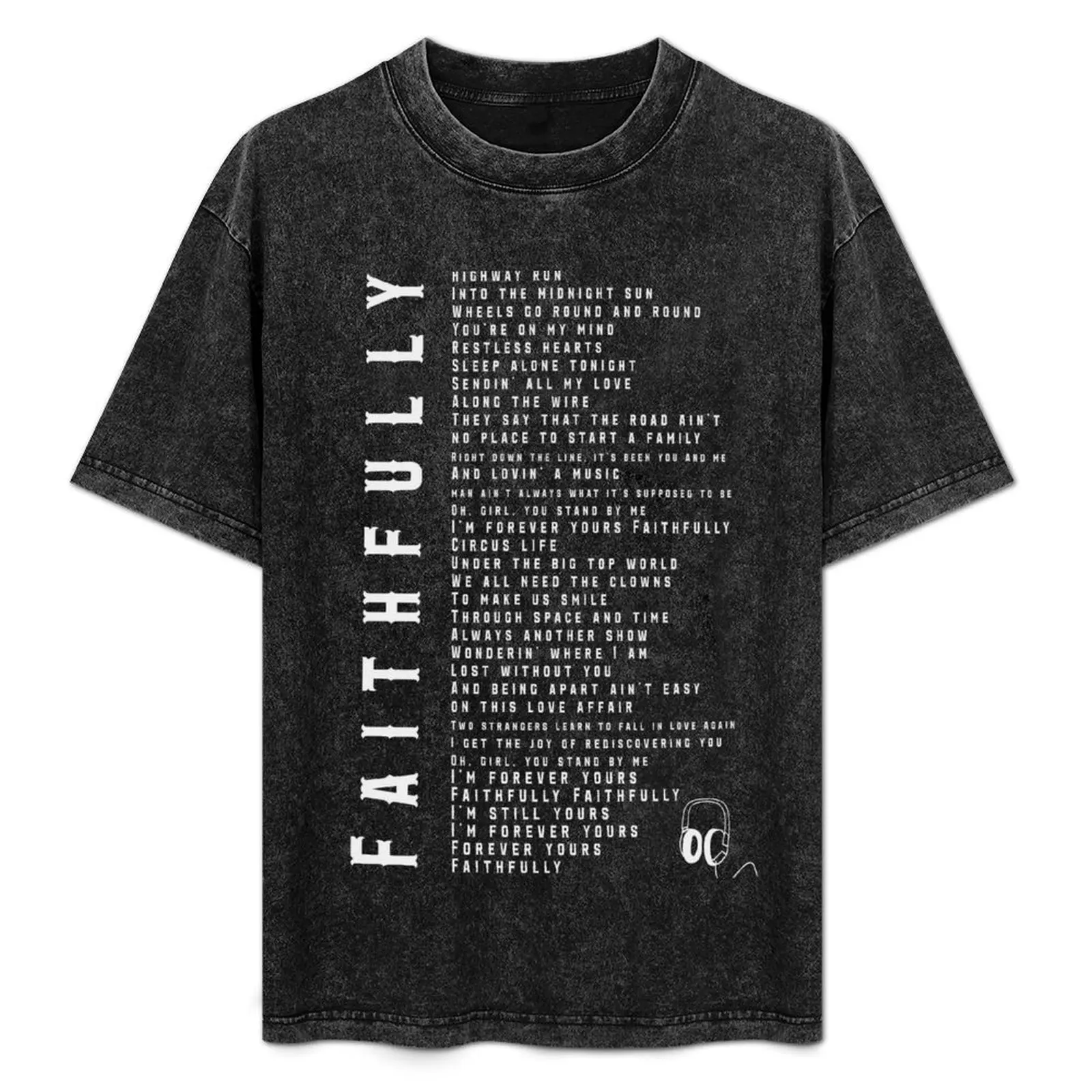 

Faithfully lyric by Journey 1983 T-Shirt Stain Resistant Casual Tee