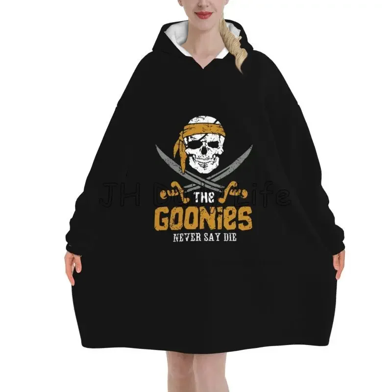 The Goonies Never Say Die black Wearable Blanket Oversized Hoodie Blanket Women Fleece Pullover Sweatshirt Plush Warm Pajamas