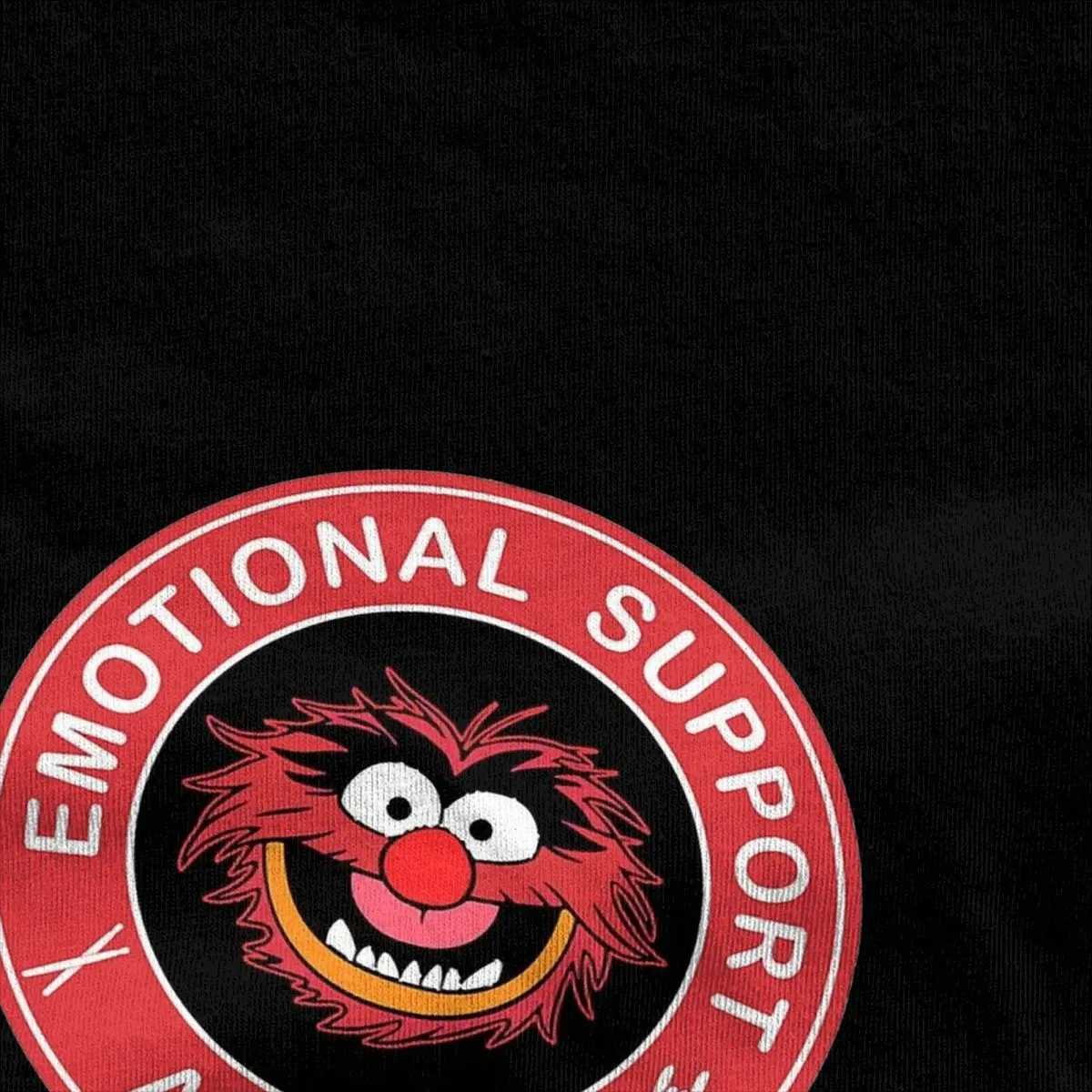 Unique Muppets Emotional Support Animal T-Shirts for Men Women 100% Cotton T Shirts Short Sleeve Tee Shirt Big Size Tops