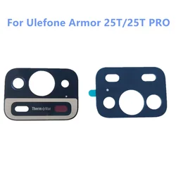 New Original For Ulefone Armor 25T/25T PRO Cell Phone Back Rear Main Camera Lens Glass Cover Parts With Adheisive Tpae