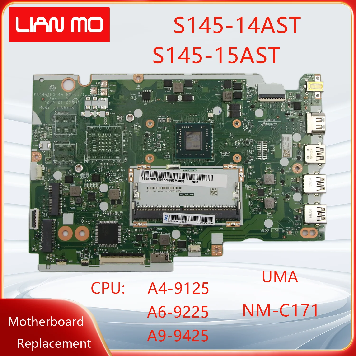 NM-C171 For Lenovo ideapad S145-14AST S145-15AST Laptop Motherboard CPU:A4-9125 A6-9225 A9-9425 FRU:5B20S41893 5B20S41905 UMA