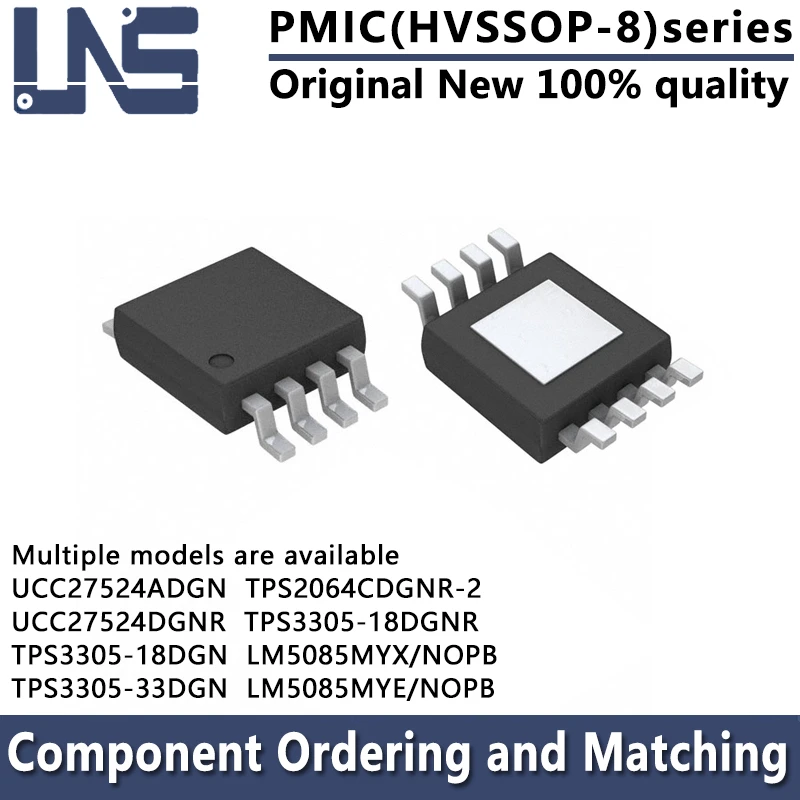 1PCS UCC27524ADGN UCC27524DGNR TPS3305-18DGN LM5085MYE/NOPB LM5085MYX/NOPB TPS2064CDGNR-2 TPS3305-18DGNR HVSSOP-8 PMIC