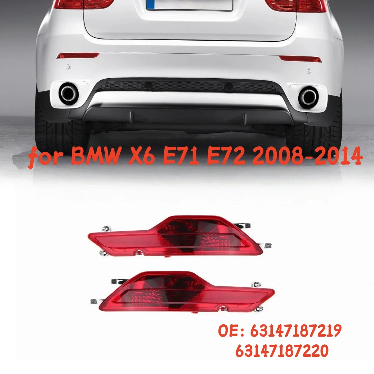 

Pair Rear Bumper Bar Reflectors Light Reflective Strip for BMW X6 E71 E72 2008-2014 63147187219 63147187220