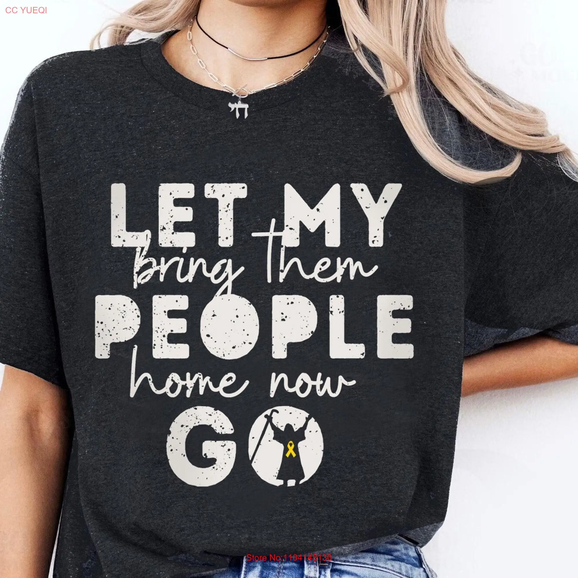 Passover Let my People Go Bring Them Home Now T Shirt Jewish s Am Yisrael Chai Pesach Seder Yellow Ribbon Cotton Israeli Artist