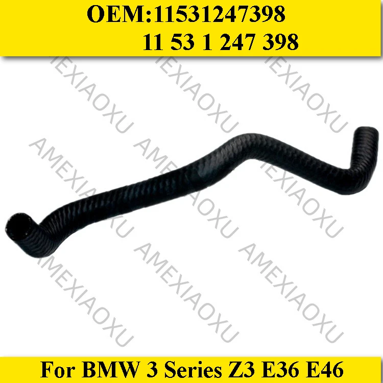 

OEM: 11 53 1 247 398 для BMW 3 серии Z3 E36 E46 шланги радиаторов трубы охлаждающей жидкости 11531247398
