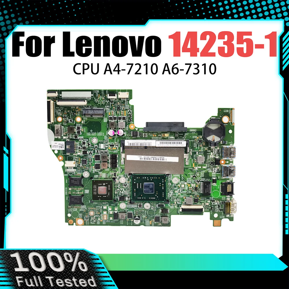 Mainboard For Lenovo 14235-1 Laptop Motherboard With A4-7210 A6-7310 CPU 100% Tested OK