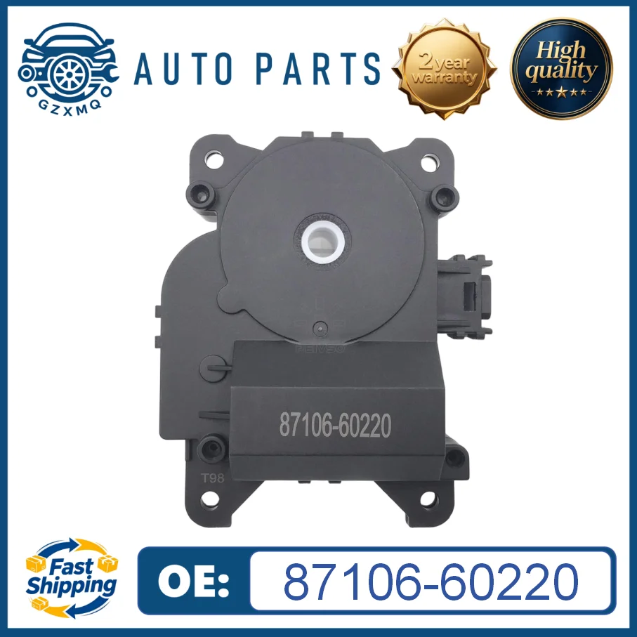 87106-60220 HVAC Heater Air Blend Door Actuator For Toyota Land Cruiser Land Cruiser Prado Lexus 2017-2025