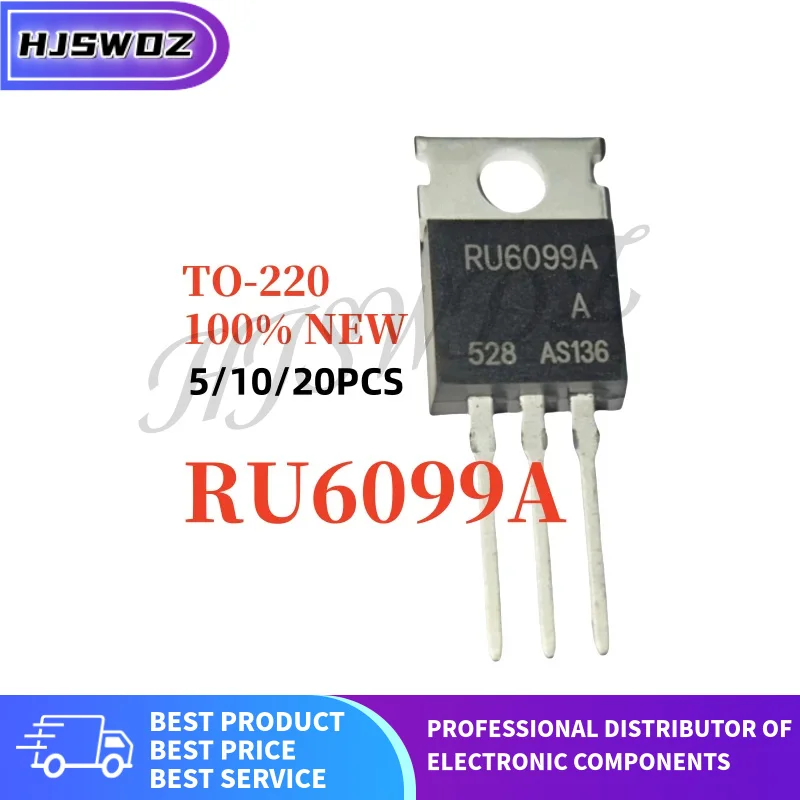 5/10/20PCS RU6099A RU6099 TO-220 MOSFET tube inverter field effect transistors NEW