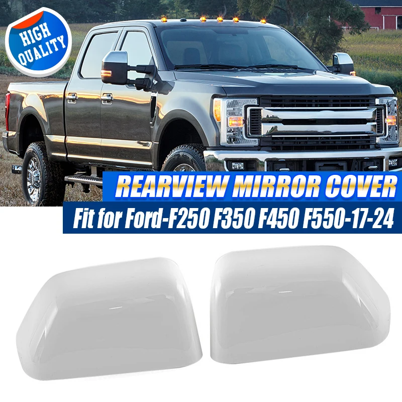 1 Pair Rearview Mirror Cover Housing Top Half For Ford F250 F550 Superduty 2017-2024 White Side Door Mirror Caps Car Accessories