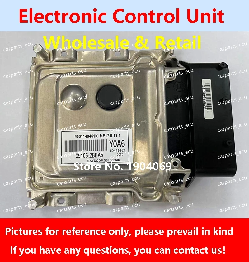 

39131-2B120 S72/39104-03025 K04B/39128-2BAB1 G530 For Hyundai Elantra Car Engine Computer Board/ECU/ME17.9.11.1 39106-2BBA5 Y0A6