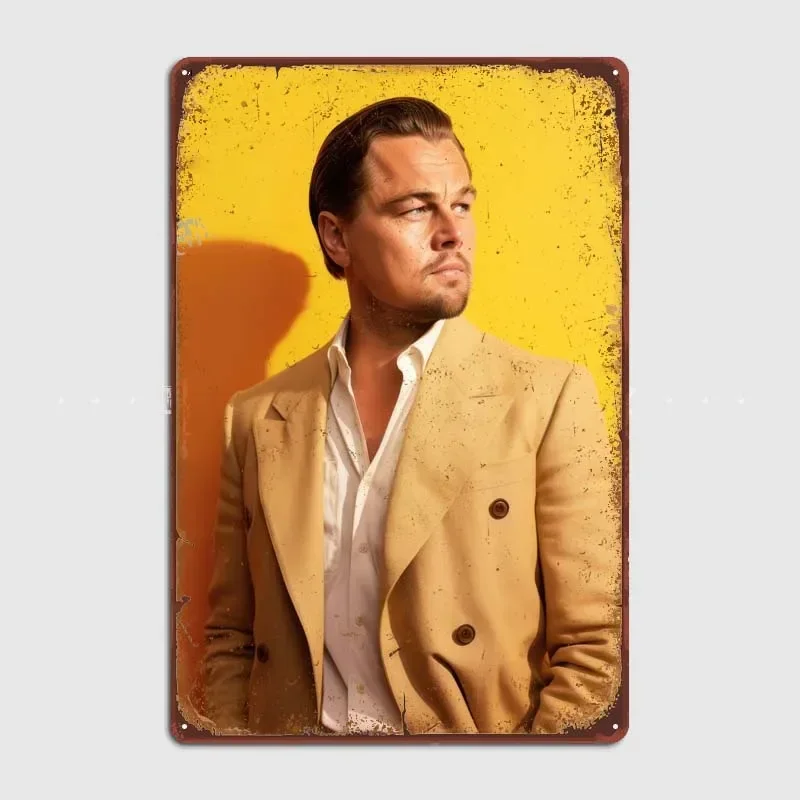 Leonardo DiCaprio Art Man Cave Bathroom Decoration Tin Metal Sign Custom Room Decor Garage Bar Decoration Retro Poster Vintage