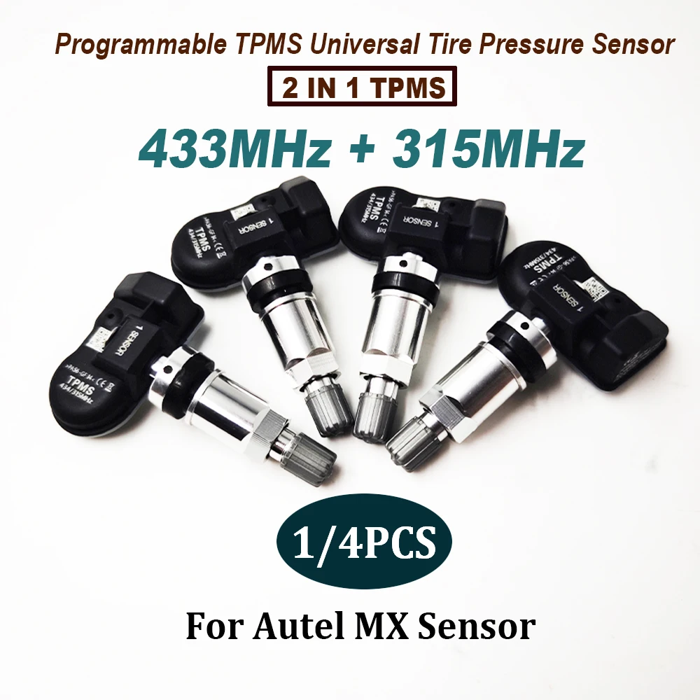 New 1/4PCS Universal 433MHz + 315MHz 2 in1 TPMS Sensor Tire Repair Tools Scanner Programmable for Autel MX Sensor TS408 TS608