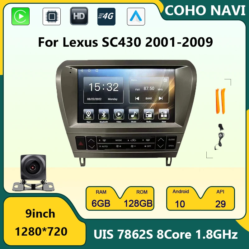 

For Lexus SC430 2001-2009 9 INCH COHO 1280*720 Car Navigation car multimedia Gps Audio Radio Android 10 6+128G