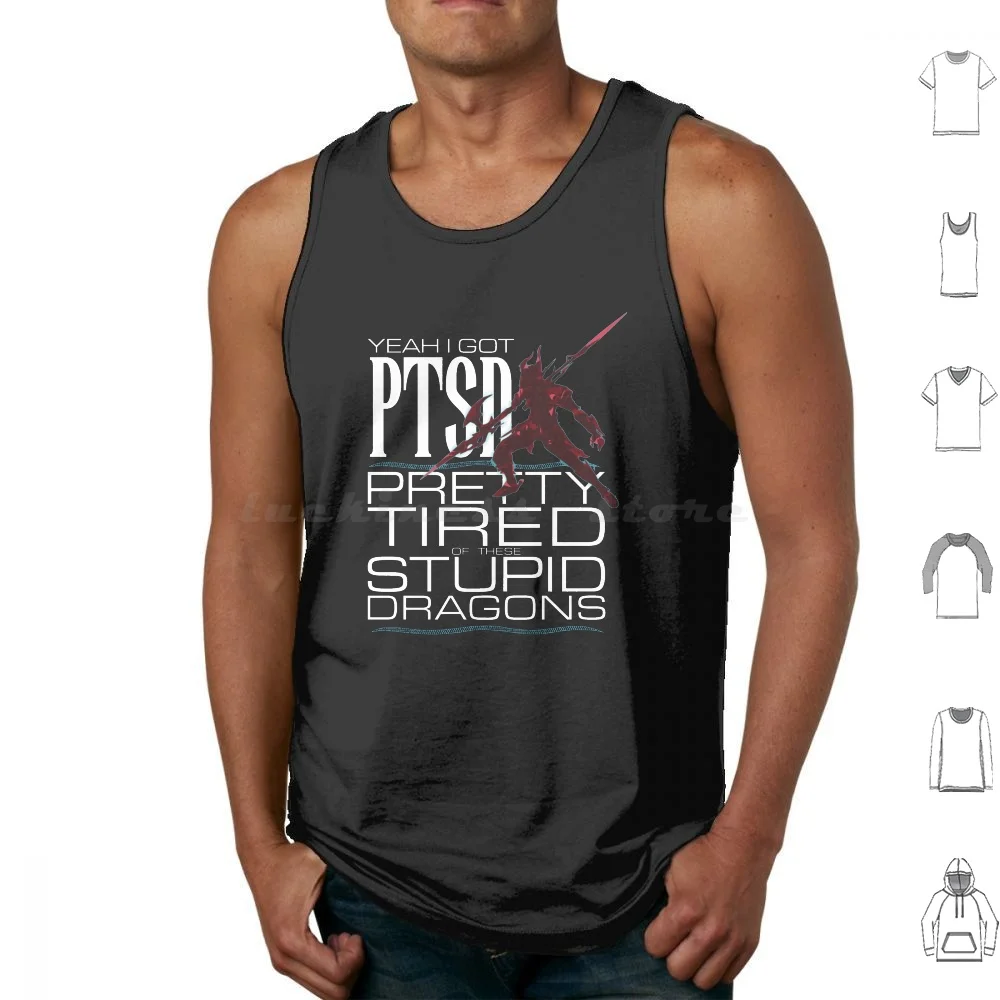 Pretty Tired ( Of These ) Stupid Tank Tops Vest Sleeveless Ffxiv Ff14 Final Fantasy Xiv Final Fantasy 14 Estinien Dragon