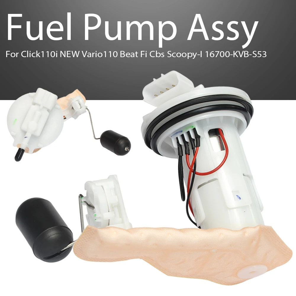 

Fuel Pump Assy For Click110i NEW Vario110 Beat Fi Cbs Scoopy-I 16700-KVB-S53