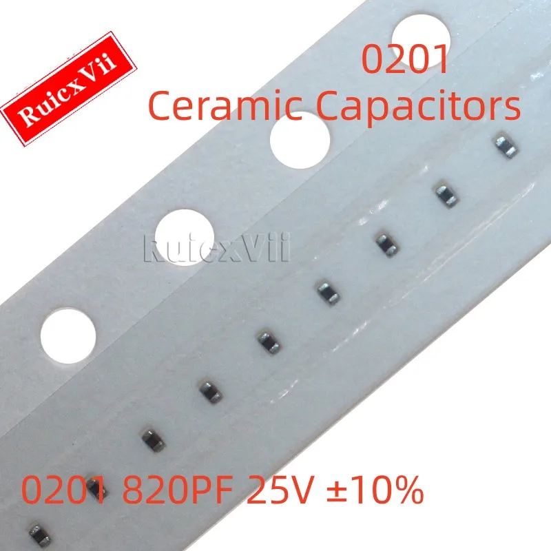 (100pcs) 0201 820PF 25V ±10% 821K X7R SMD Ceramic Capacitors